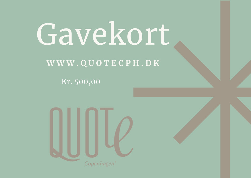 Chèque-cadeau pour Quote Copenhagen